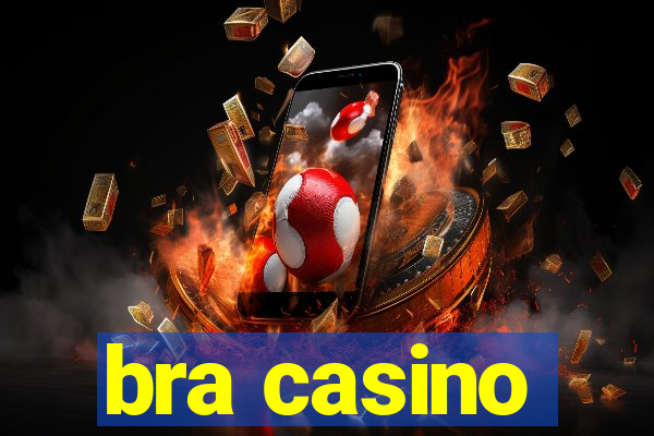 bra casino