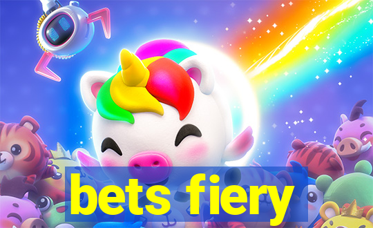 bets fiery