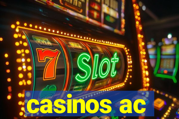 casinos ac