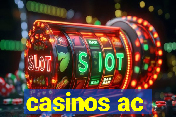 casinos ac