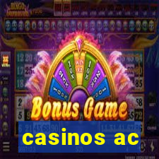 casinos ac