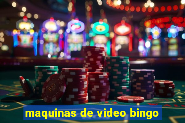 maquinas de video bingo