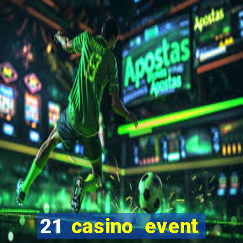 21 casino event and party rentals