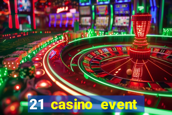 21 casino event and party rentals