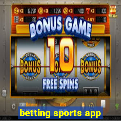 betting sports app