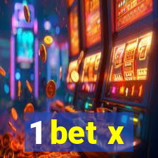 1 bet x