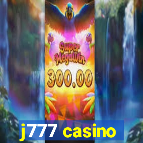 j777 casino