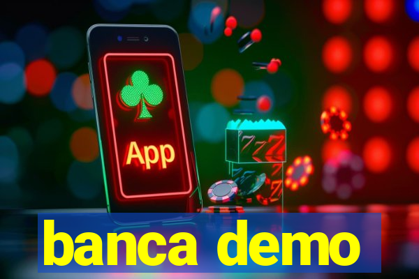 banca demo