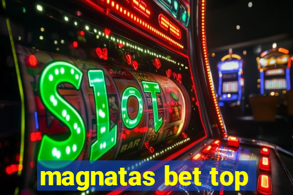 magnatas bet top