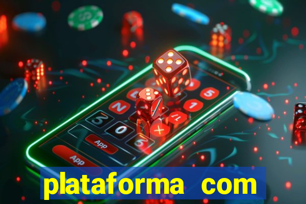 plataforma com bonus de boas vindas