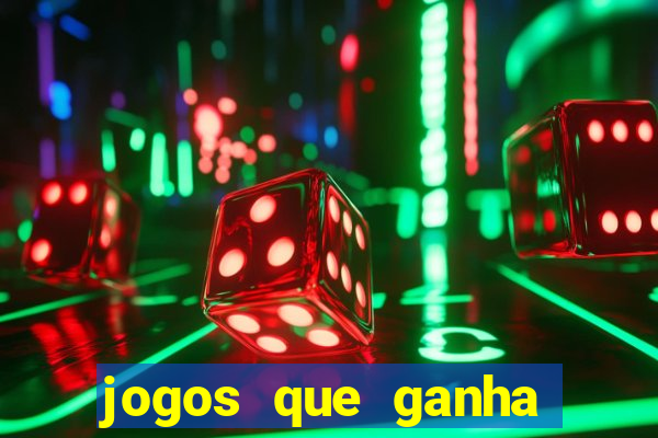 jogos que ganha dinheiro de verdade sem apostar