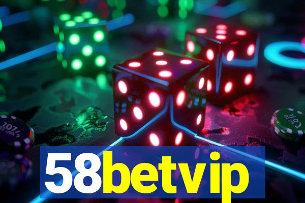 58betvip