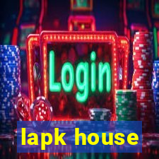 lapk house