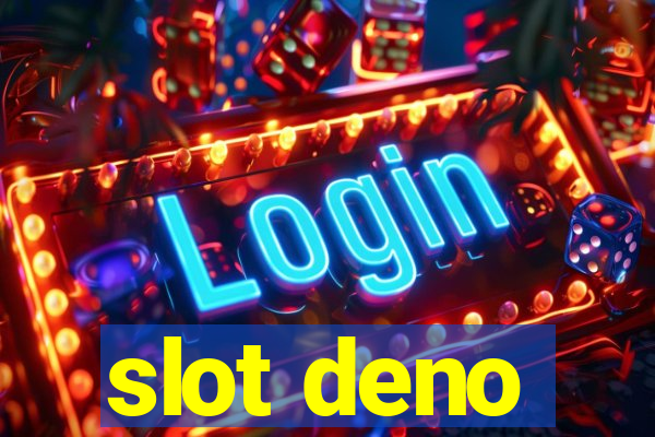 slot deno