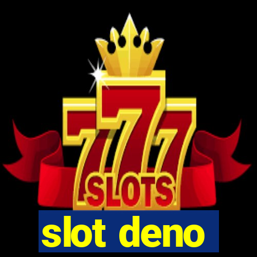 slot deno