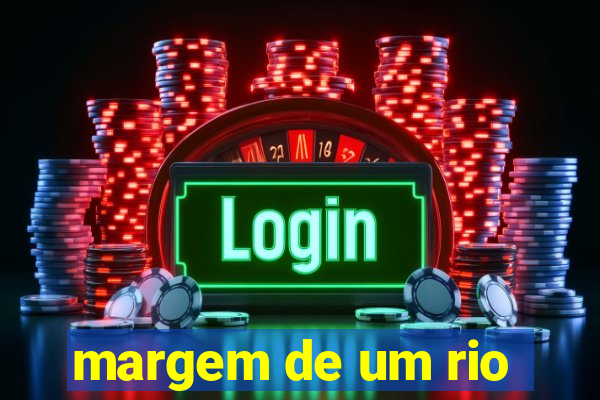 margem de um rio