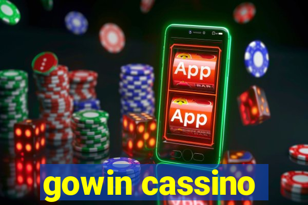 gowin cassino