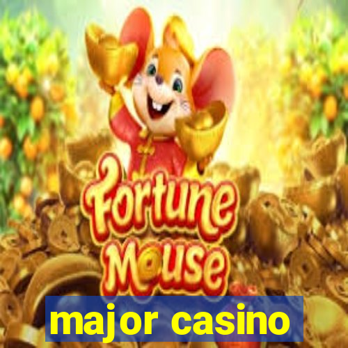 major casino