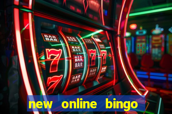 new online bingo sites 2019