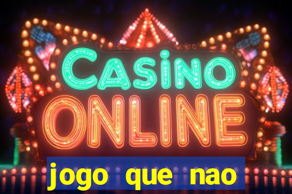 jogo que nao precisa de deposito