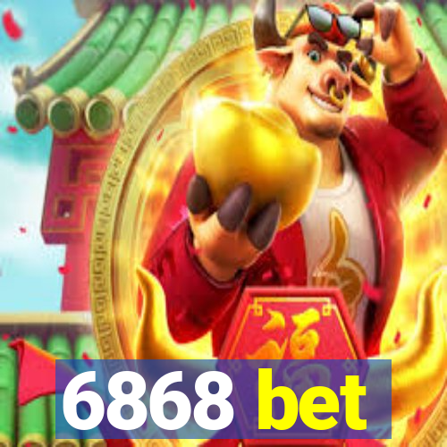 6868 bet