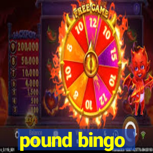 pound bingo