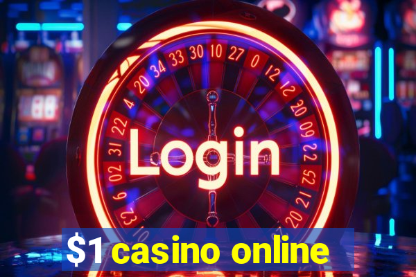 $1 casino online