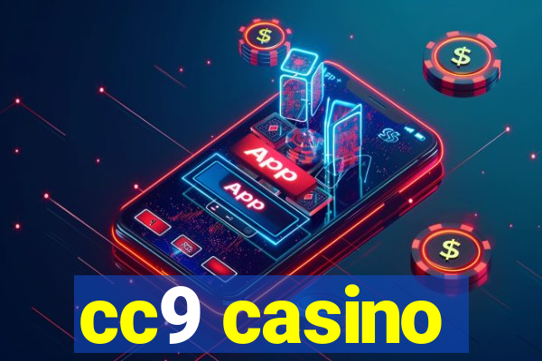 cc9 casino