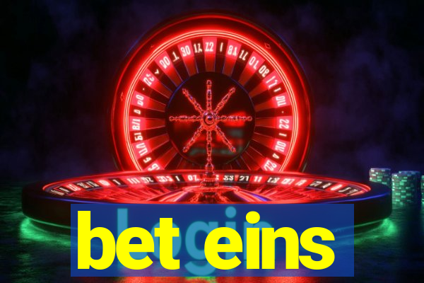 bet eins