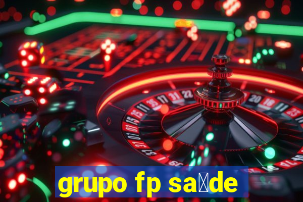 grupo fp sa煤de