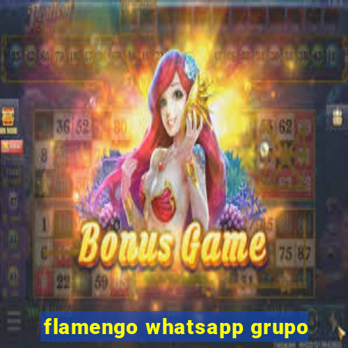 flamengo whatsapp grupo