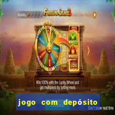 jogo com depósito mínimo de r$ 1