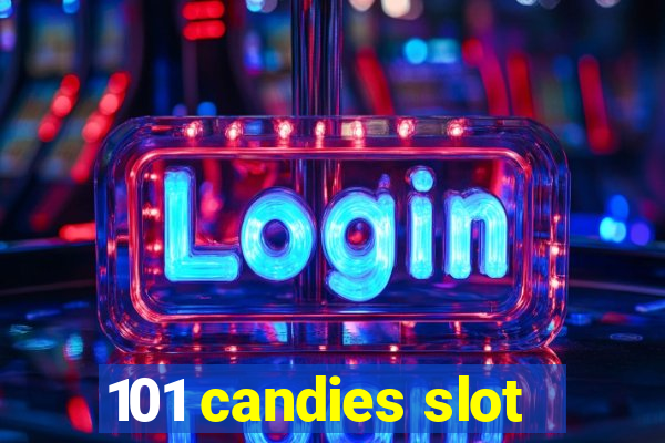 101 candies slot