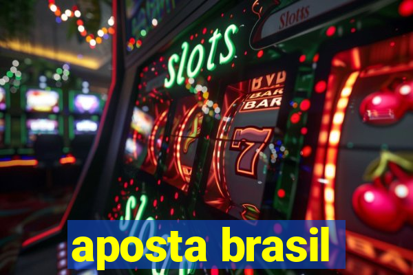 aposta brasil