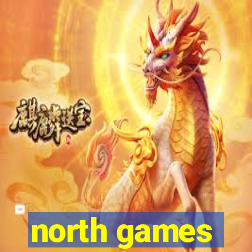 north games