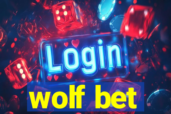 wolf bet