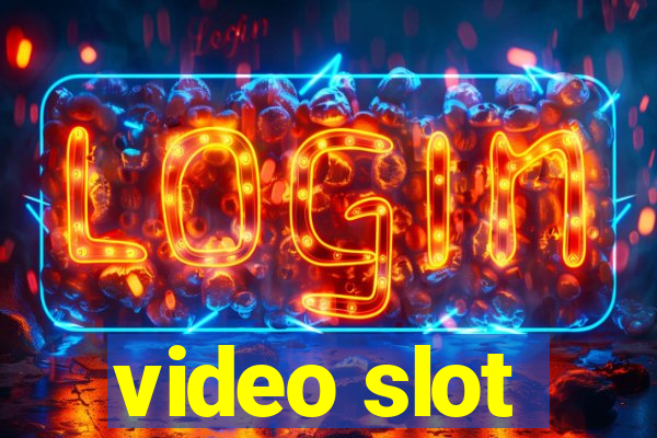 video slot