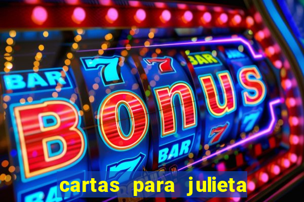 cartas para julieta download dublado hd