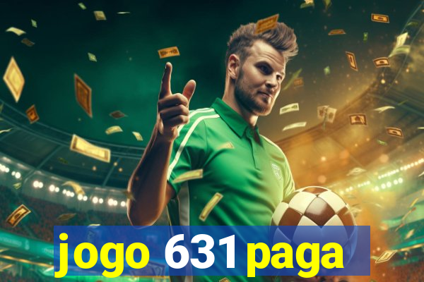 jogo 631 paga