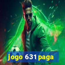 jogo 631 paga