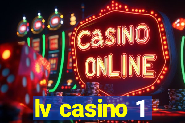 lv casino 1