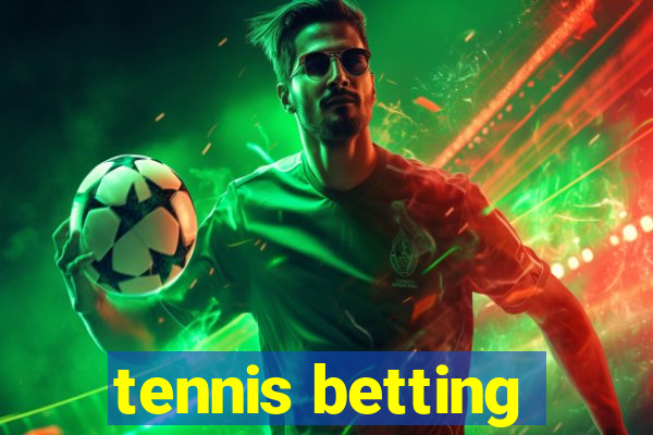 tennis betting