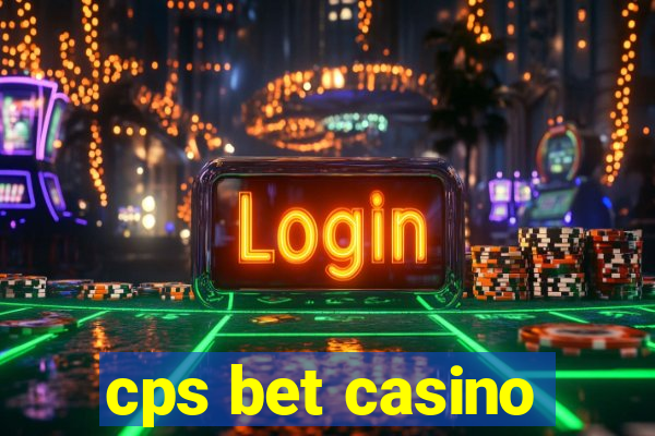 cps bet casino