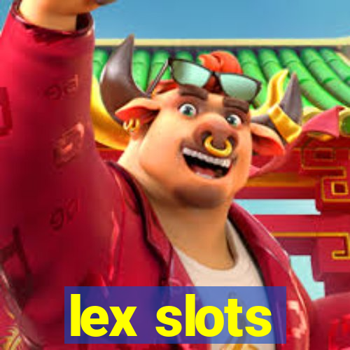 lex slots