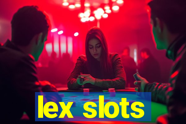 lex slots