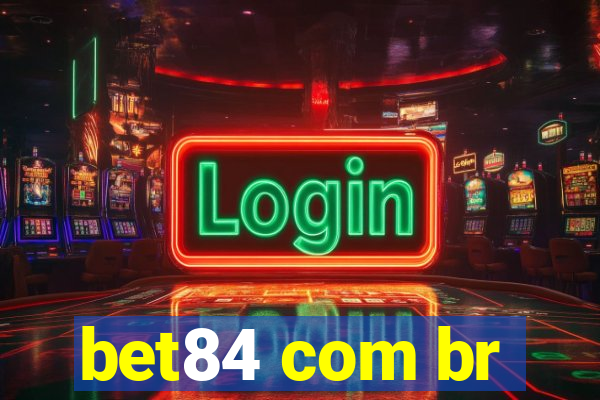 bet84 com br