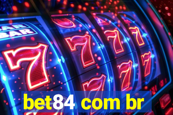 bet84 com br