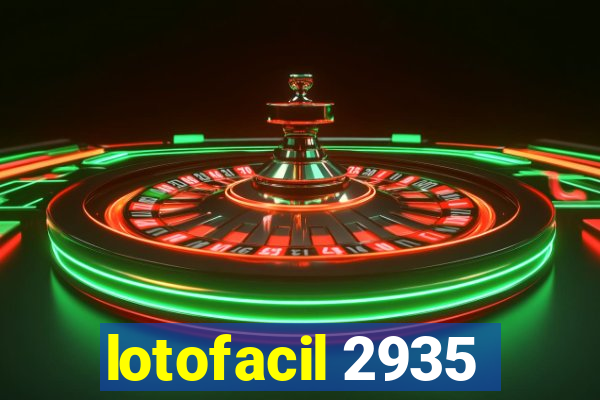 lotofacil 2935