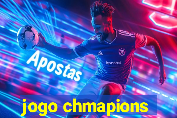 jogo chmapions