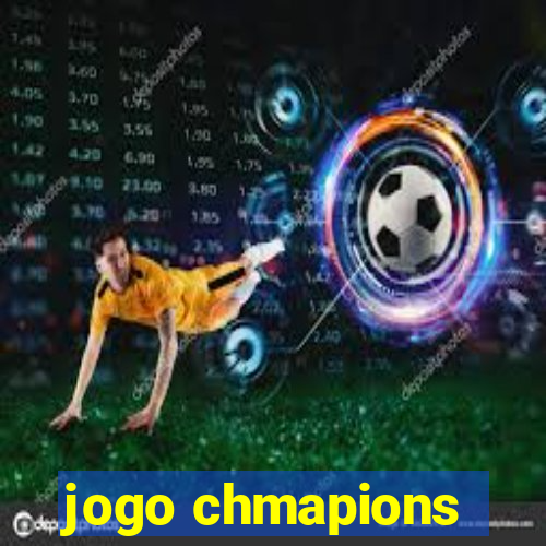 jogo chmapions